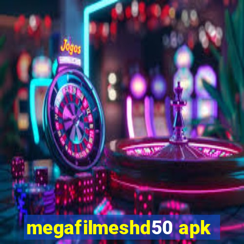 megafilmeshd50 apk